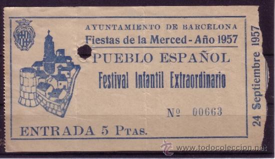 Collecting paper: ENTRADA AL FESTIVAL INFANTIL ESTRAORDINARIO DE LAS FIESTAS DE LA MERCED DEL A&Ntilde;O 1957