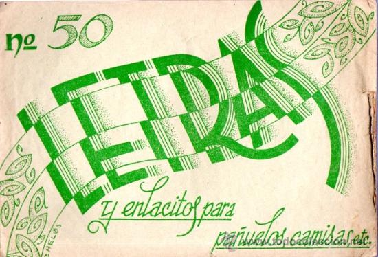 Coleccionismo: LETRAS Y ENLACITOS PARA PA&Ntilde;UELOS, CAMISAS, ETC., N&ordm; 50, CHELOS, 22X16CM, 16 P&Aacute;GS