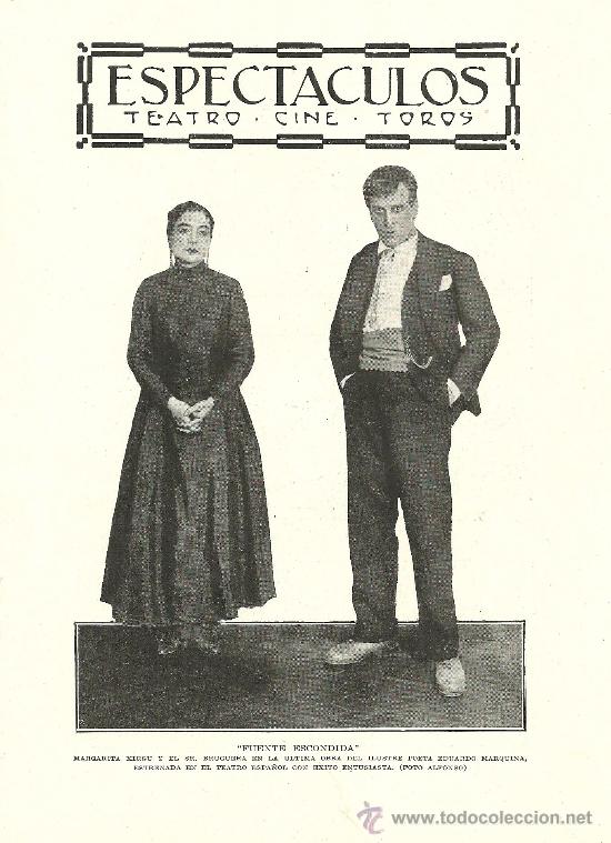 Coleccionismo: * TEATRO * Fuente Escondida, con Margarita Xirgu y Sr. Bruguera, Los Chamarileros&hellip; - 1931