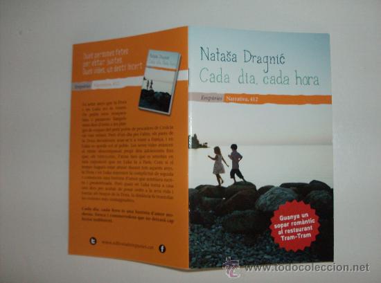 Sammelleidenschaft Papier: LIBRILLO EMPURIES NARRATIVA 412 NATASA DRAGNIC CADA DIA CADA HORA