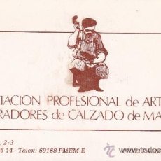 Coleccionismo: TARJETA PUBLICITARIA ASOCIACION PROFESIONAL DE ARTESANOS REPARADORES DE CALZADO DE MALLORCA