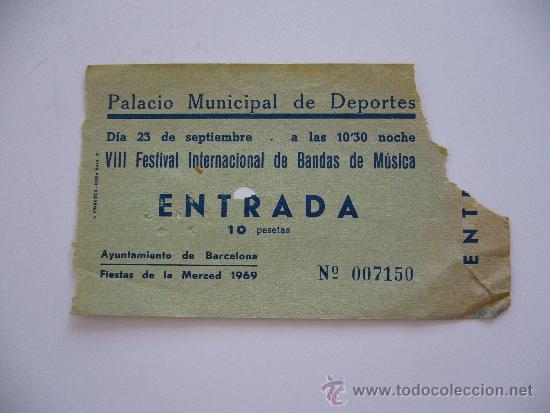 Coleccionismo: Entrada al Palacio Municipal de Deportes. Barcelona. A&ntilde;o 1969.