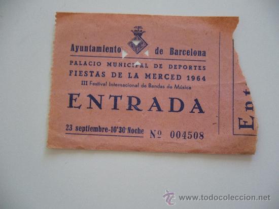 Coleccionismo: Entrada al Palacio Municipal de Deportes. Barcelona. A&ntilde;o 1964.