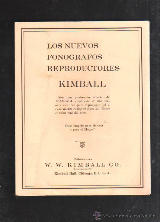 Collectionnisme: LOS NUEVOS FONOGRAFOS REPRODUCTORES. KIMBALL.