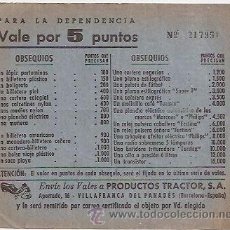 Coleccionismo: VALE DE 5 PUNTOS. PRODUCTOS TRACTOR. VILLAFRANCA DEL PANADÉS