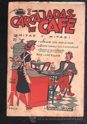 Collezionismo: EDITORIAL ALAS. CHISTES. COLECCION ALAS. NUM 77. CARCAJADAS DE CAFE