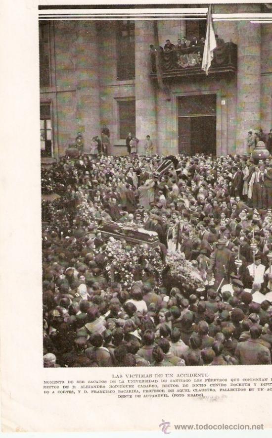 Collezionismo: RECORTE PRENSA.A&Ntilde;O 1933.UNIVERSIDAD DE SANTIAGO.ALEJANDRO RODRIGUEZ CADARSO.FRANCISCO BACARIZA.GALIC