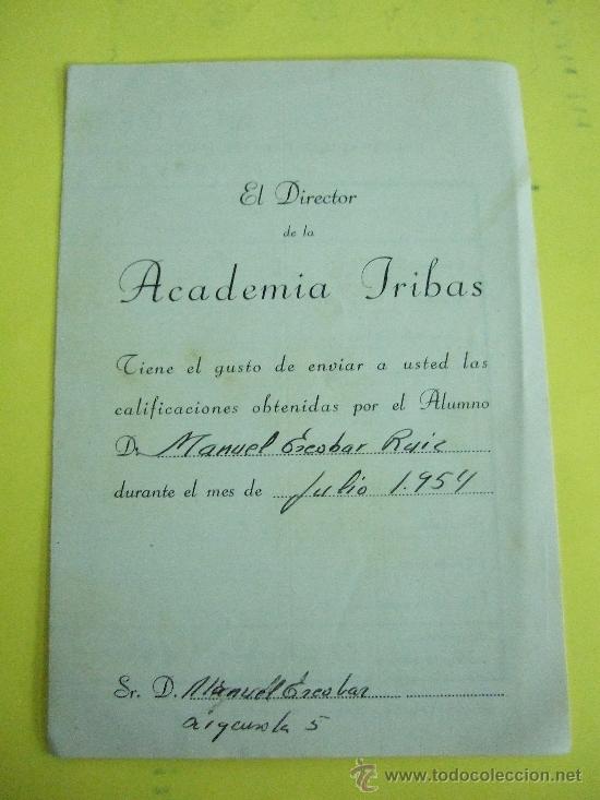 Coleccionismo: BOLETIN DE NOTAS - CALIFICACIONES ACADEMIA IRIBAS JULIO 1954