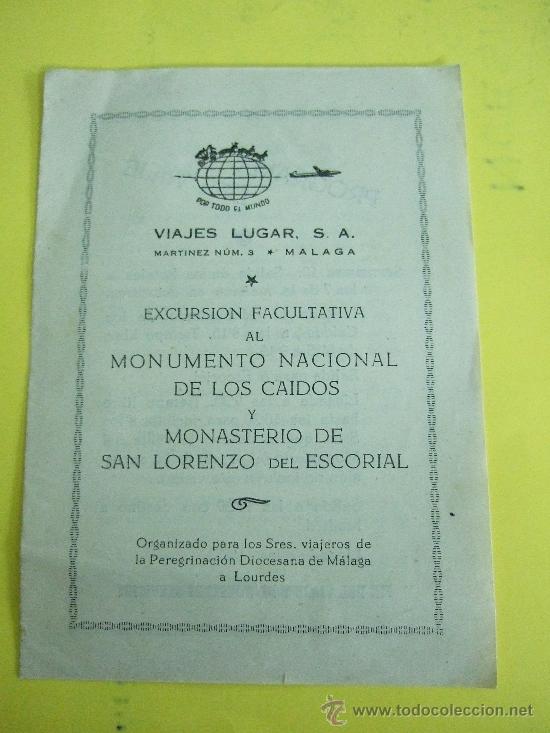 Coleccionismo: EXCURSION AL MONUMENTO NACIONAL DE LOS CAIDOS - VIAJES LUGAR - MALAGA - DE LOS A&Ntilde;OS 50