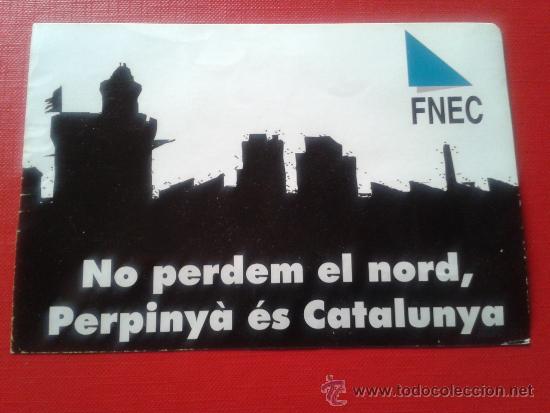 Coleccionismo: Adhesivo FNEC UAB sindicato nacionalista catal&aacute;n de estudiantes universitarios perpiny&agrave; &eacute;s catalunya