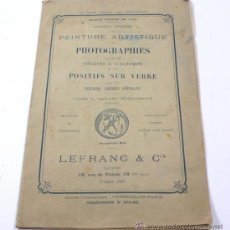 Coleccionismo: PEINTURE ARTISTIQUE DES PHOTOGRAPHIES, 1907. 6 PAG 24X16 CM.. Lote 35119404