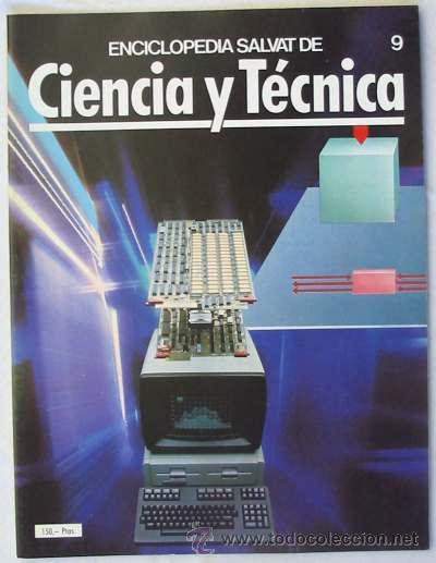 Coleccionismo: ENCICLOPEDIA SALVAT DE CIENTA Y T&Eacute;CNICA - FASC&Iacute;CULO N&ordm; 9 - VER DESCRIPCI&Oacute;N