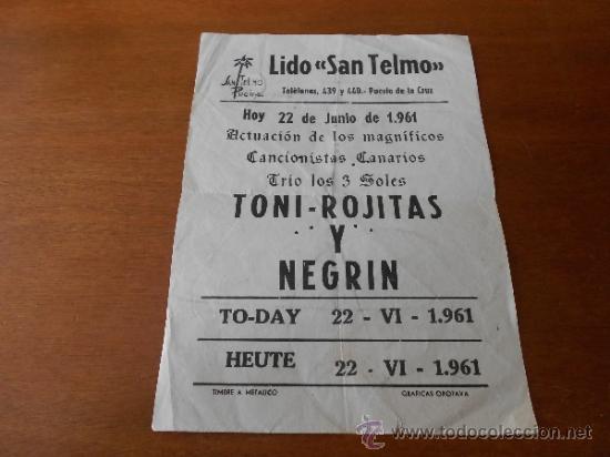 Collecting: LIDO SAN TELMO: ACTUACI&Oacute;N DE LOS CANCIONISTAS CANARIOS TR&Iacute;O LOS 3 SOLES, TONI ROJITAS Y NEGR&Iacute;N, 1961