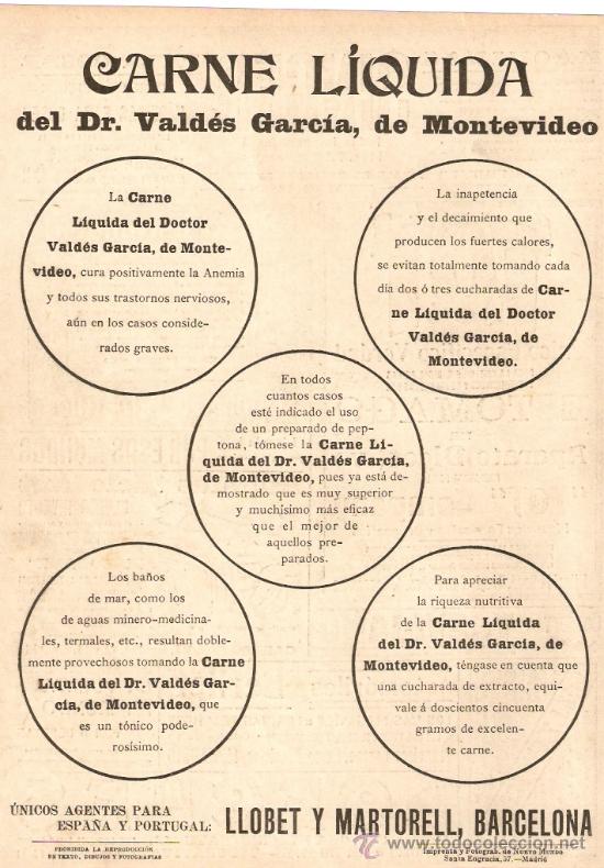 Colecionismo: RECORTE PRENSA.A&Ntilde;O 1909.PUBLICIDAD.CARNE LIQUIDA..DR.VALDES GARCIA.MONTEVIDEO.LLOBET Y MARTORELL.