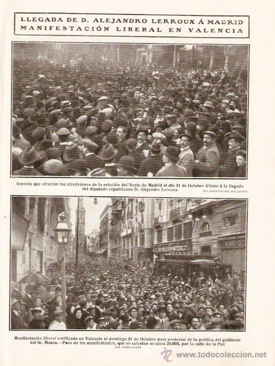 Colecionismo: RECORTE PRENSA.A&Ntilde;O 1909.LLEGADA ALEJANDRO LERROUX A MADRID.MANIFESTACION LIBERAL EN VALENCIA.