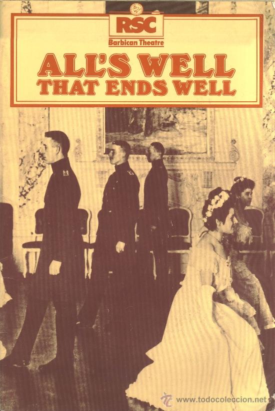 Coleccionismo: programa teatro All's Well That Enfs Well, by William Shakespeare (Royal Shakespeare Company. 1982)