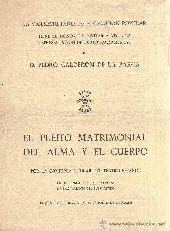 Coleccionismo: programa teatro El pleito matrimonial de alma y del cuerpo, de Pedro Calder&oacute;n de la Barca