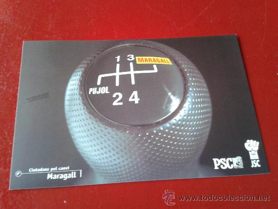 Coleccionismo: postal jsc juventudes socialistas catalunya elecciones auton&oacute;micas catalu&ntilde;a psc psoe maragall