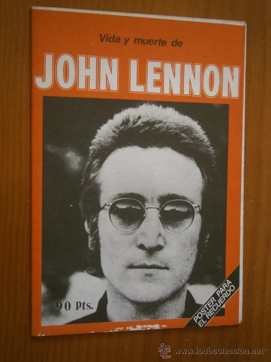 Coleccionismo: Vida y muerte de John Lennon. P&oacute;ster para el recuerdo