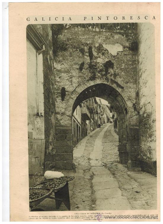 Collecting paper: RECORTE PRENSA A&Ntilde;O 1929 BETANZOS LA CORU&Ntilde;A GALICIA PINTORESCA CALLE PUEBLOS CON ENCANTO