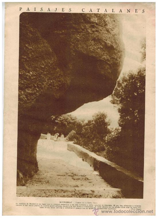 Coleccionismo: RECORTE PRENSA A&Ntilde;O 1929 MONTSERRAT CAMINO DE LA SANTA CUEVA CAMI DE LA COVA PAISAJES CON ENCANTO