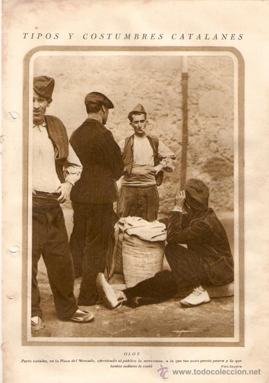 Coleccionismo: RECORTE PRENSA A&Ntilde;O 1928 OLOT MERCAT PLAZA MERCADO TIPOS COSTUMBRES CATALANAS PAYES PAGES FOTOS ANTIG