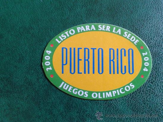 Coleccionismo: adhesivo peque&ntilde;o candidatura juegos ol&iacute;mpicos jj.oo olimpiadas Puerto Rico 2004