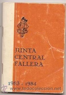 Coleccionismo: Fallas de Valencia. Libreta de la Junta Central Fallera. 1983-84