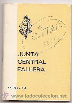 Coleccionismo: Fallas de Valencia. Libreta de la Junta Central Fallera. 1978-79