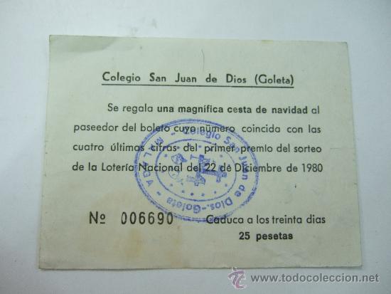 Colecionismo: VALE PARA UN SORTEO DE UNA CESTA DE NAVIDAD - COLEGIO SAN JUAN DE DIOS (GOLETA) MALAGA - 1980