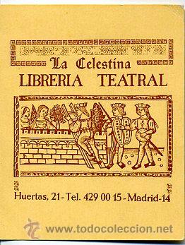 Coleccionismo: tarjeta - libreria la celestina / madrid - teatro castillo amor
