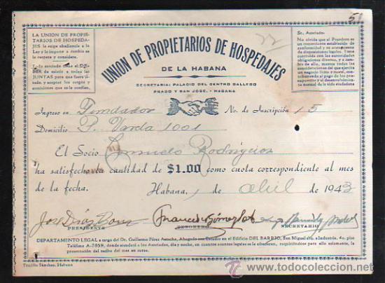 Coleccionismo: LA HABANA. UNION DE PROPIETARIOS DE HOSPEDAJES. 1943. RECIBO DE SOCIO