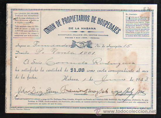 Coleccionismo: LA HABANA. UNION DE PROPIETARIOS DE HOSPEDAJES. 1943. RECIBO DE SOCIO