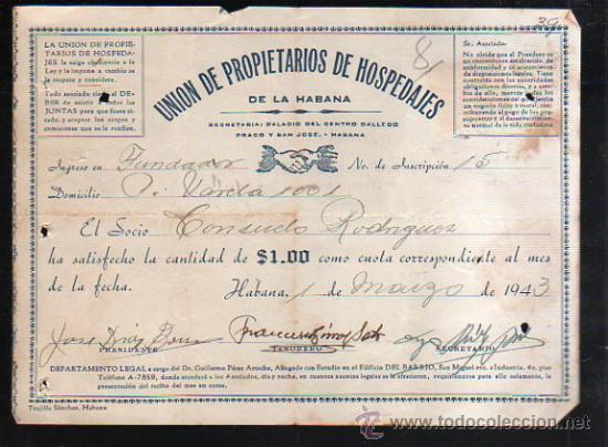 Coleccionismo: LA HABANA. UNION DE PROPIETARIOS DE HOSPEDAJES. 1943. RECIBO DE SOCIO