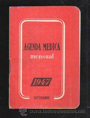 Coleccionismo: AGENDA MEDICA MENSUAL. 1947. SEPTIEMBRE. LABORATORIOS AMOR GIL, S.A. CON COMPOSICION DE MEDICAMENTOS