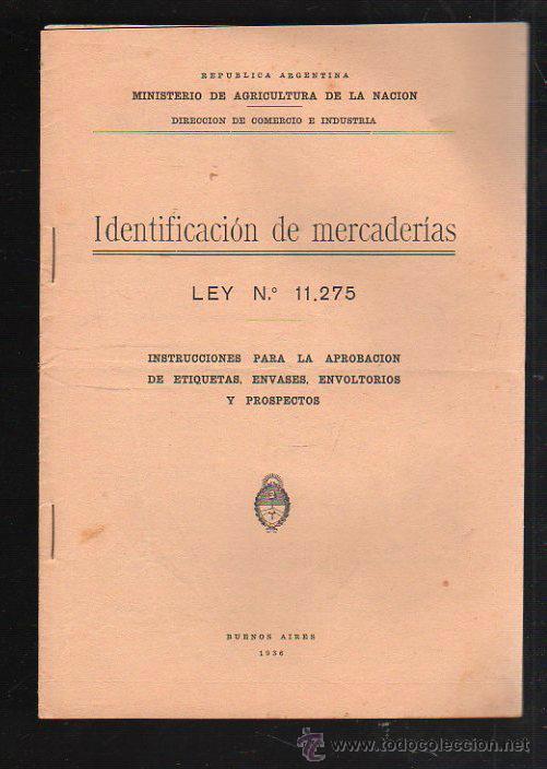 Coleccionismo: MINISTERIO DE AGRICULTURA. IDENTIFICACION DE MERCADERIAS. BUENOS AIRES, 1936