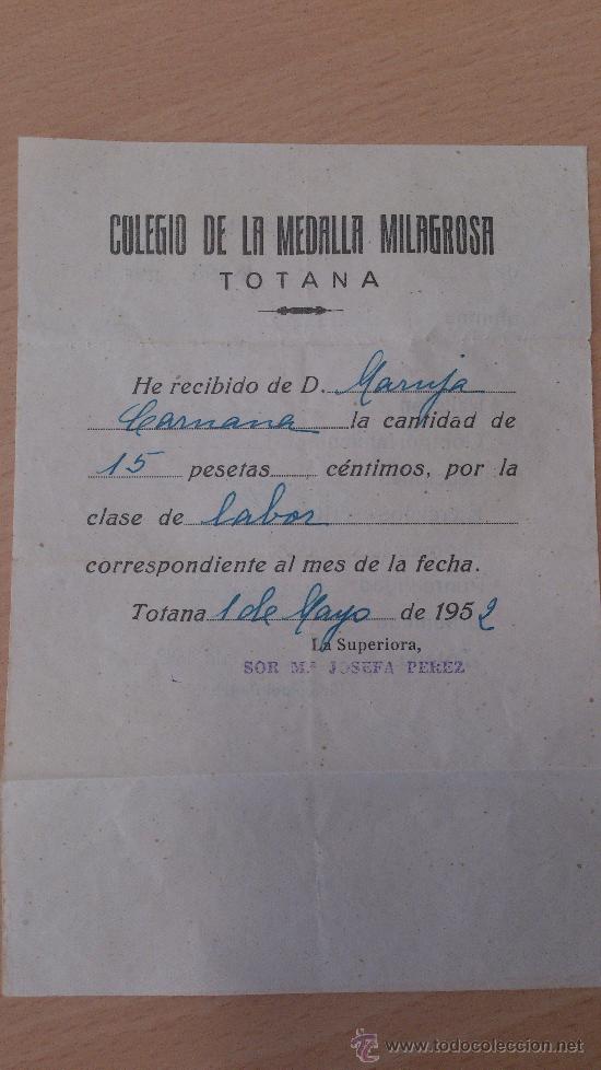Sammelleidenschaft Papier: RECIBO PAGO CLASE DE LABOR COLEGIO DE LA MEDALLA MILAGROSA TOTANA MURCIA 1952