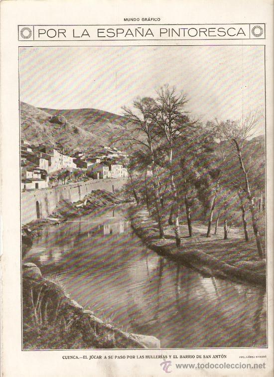 Collectionnisme: A&Ntilde;O 19?? CUENCA JUCAR A SU PASO POR LAS HULLERIAS BARRIO SAN ANTON PAISAJE FOTOGRAFIA