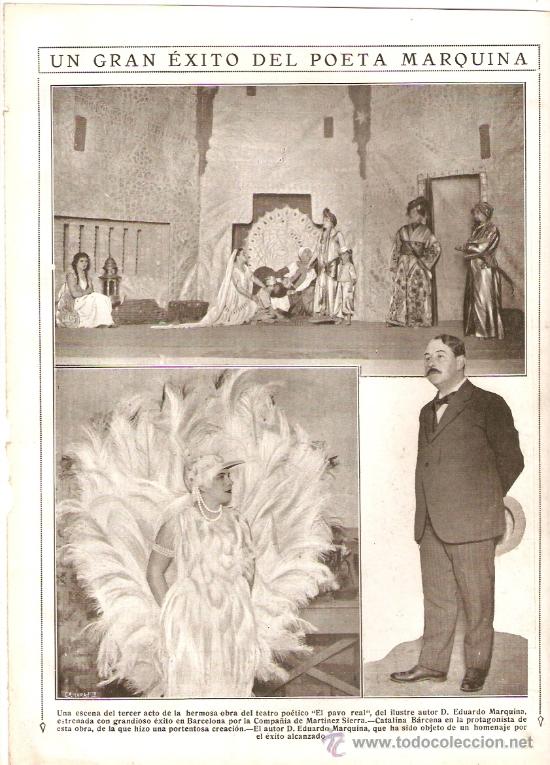 Collecting paper: A&Ntilde;O 1922 EXITO POETA MARQUINA TEATRO POETICO EL PAVO REAL CATALINA BARCENA COMPA&Ntilde;IA MARTINEZ SIERRA