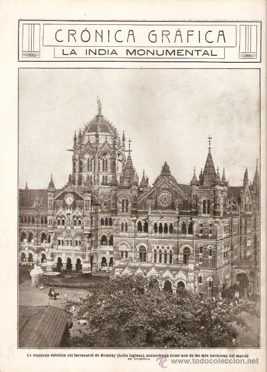 Coleccionismo: A&Ntilde;O 1916 INDIA MONUMENTAL ESTACION FERROCARRIL BOMBAY VISITA REINA TALLER DE ENCAJES MADRID