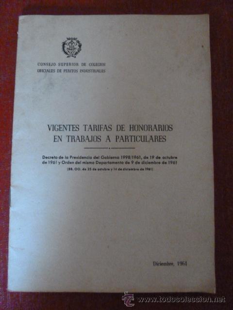 Coleccionismo: Consejo Superior Peritos Industriales, tarifas 1961