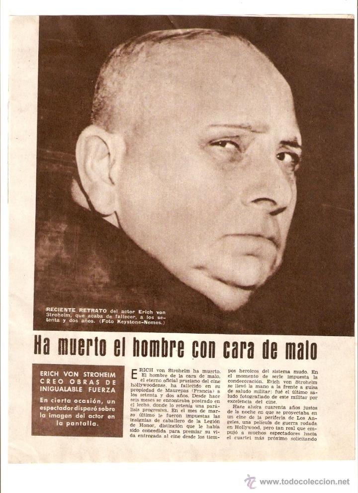 Collecting paper: A&Ntilde;O 1957 RECORTE PRENSA CINE MUERTE ACTOR ERICH VON STROHEIM LA MARCHA NUPCIAL
