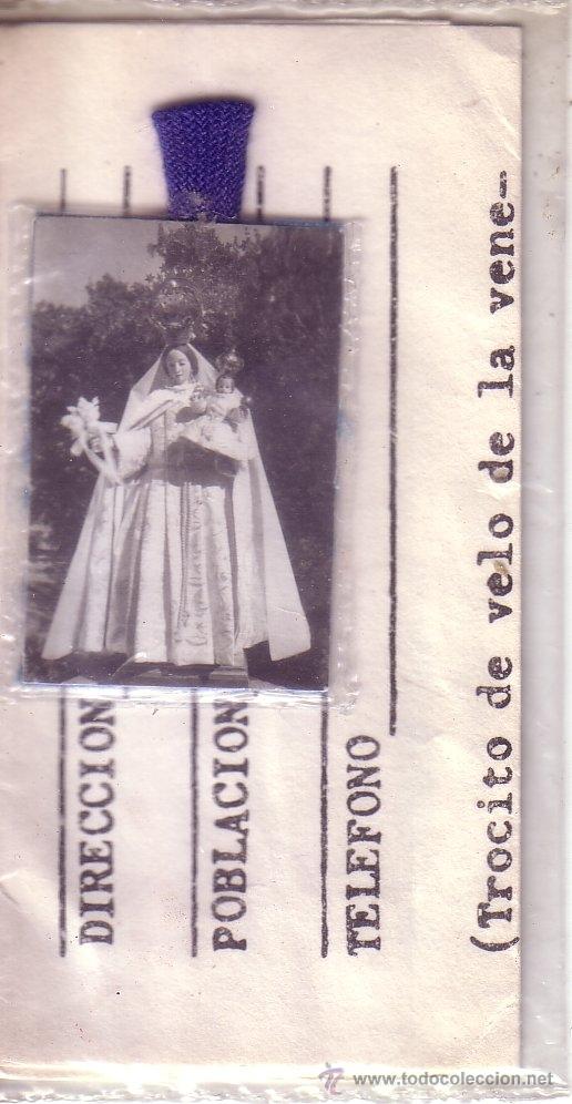 Collecting paper: ESTAMPITA - ESTAMPA CON RELIQUIA TROCITO DE VELO DE LA  VENERADA IMAGEN DE NUESTRA SRA DE REMEI