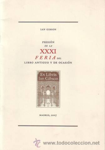 Coleccionismo: GIBSON, IAN: PREGON DE LA XXXI FERIA DEL LIBRO ANTIGUO Y DE OCASION
