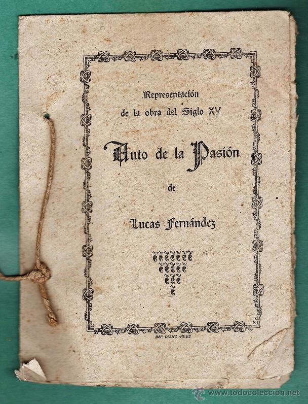 Coleccionismo: programa - auto de pasion - lucas fernandez - dir. avelina brianso - c. lectura / reus -a&ntilde;o 1955