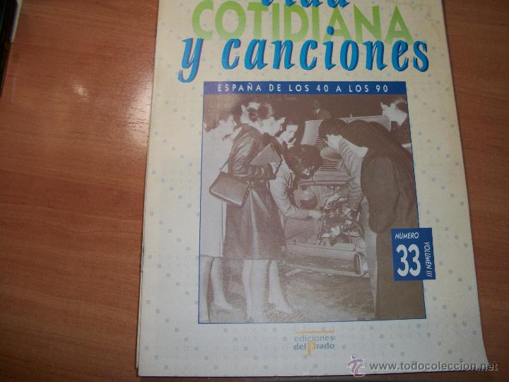 Coleccionismo: Fasc&iacute;culo Espa&ntilde;a de los 40 a los 90. - Foto 1