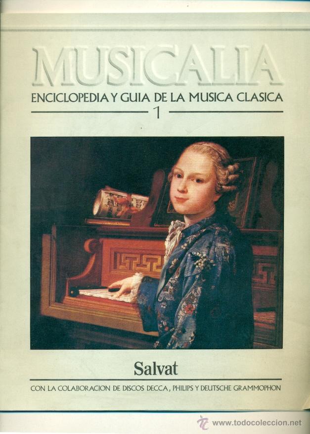 Sammelleidenschaft Papier: FASCICULO N&ordm; 1 ENCICLOPEDIA GUIA MUSICA CLASICA - SALVAT