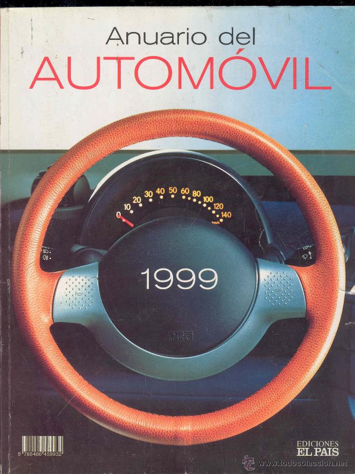 Sammelleidenschaft Papier: ANUARIO DEL AUTOMOVIL 1999 - EDICIONES EL PAIS