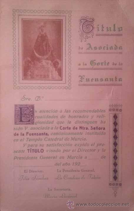 Coleccionismo: TITULO DE ASOCIADA A LA CORTE DE LA FUENSANTA MURCIA A&Ntilde;OS 20