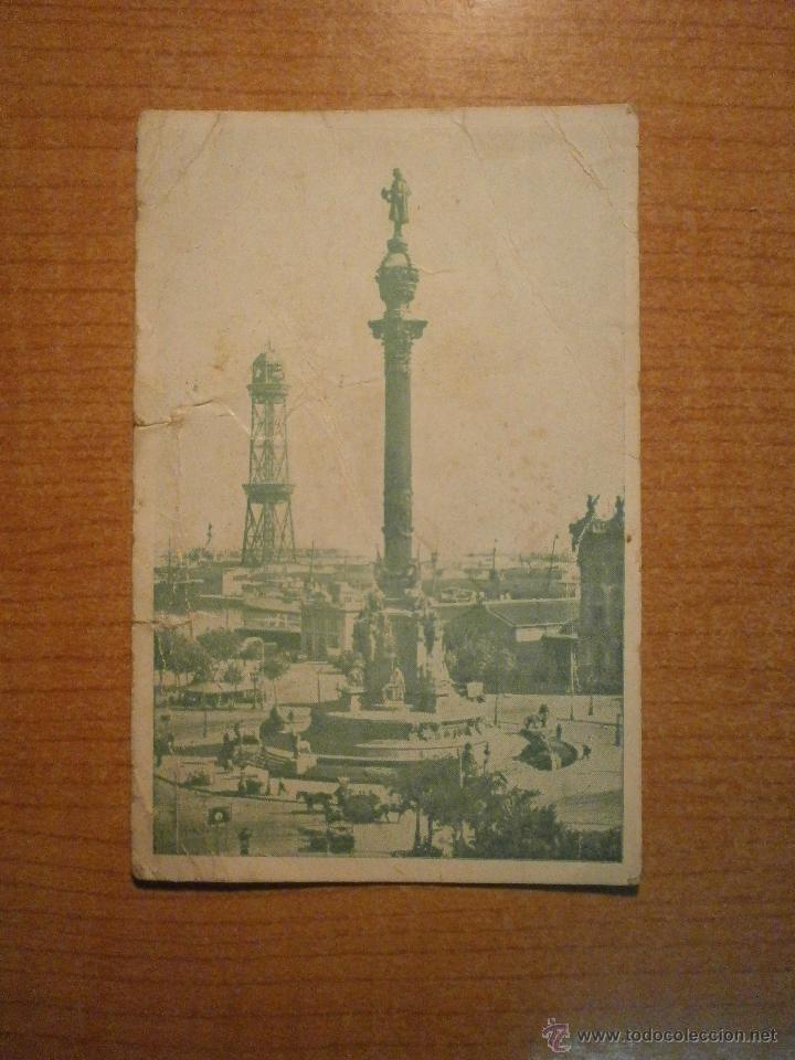Coleccionismo: TARJETA OBSEQUIO A LOS VISITANTES DEL MONUMENTO A CRISTOBAL COLON DE BARCELONA